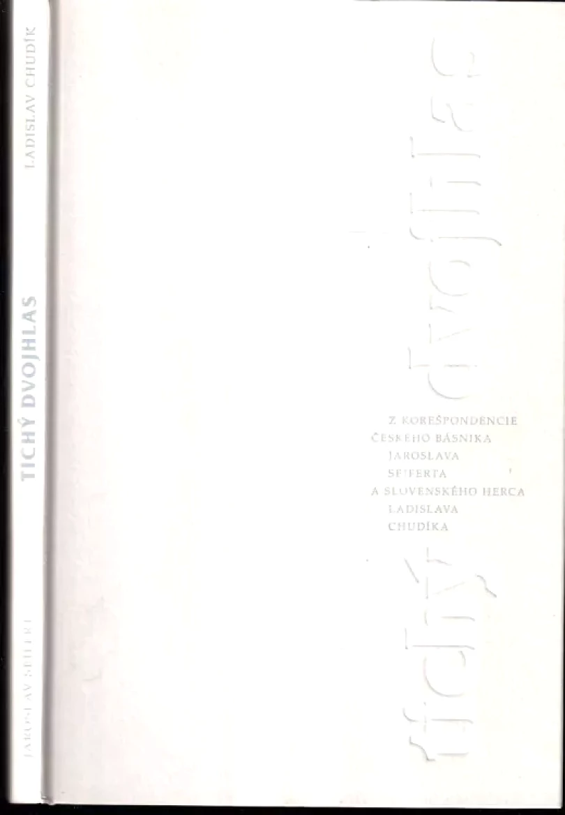 Tichý dvojhlas (Jaroslav Seifert, 2011)