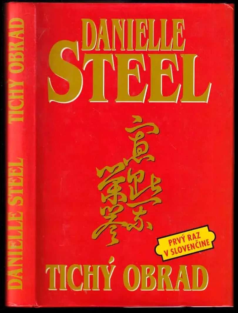 Levně Tichý obrad (Danielle Steel, 1998)