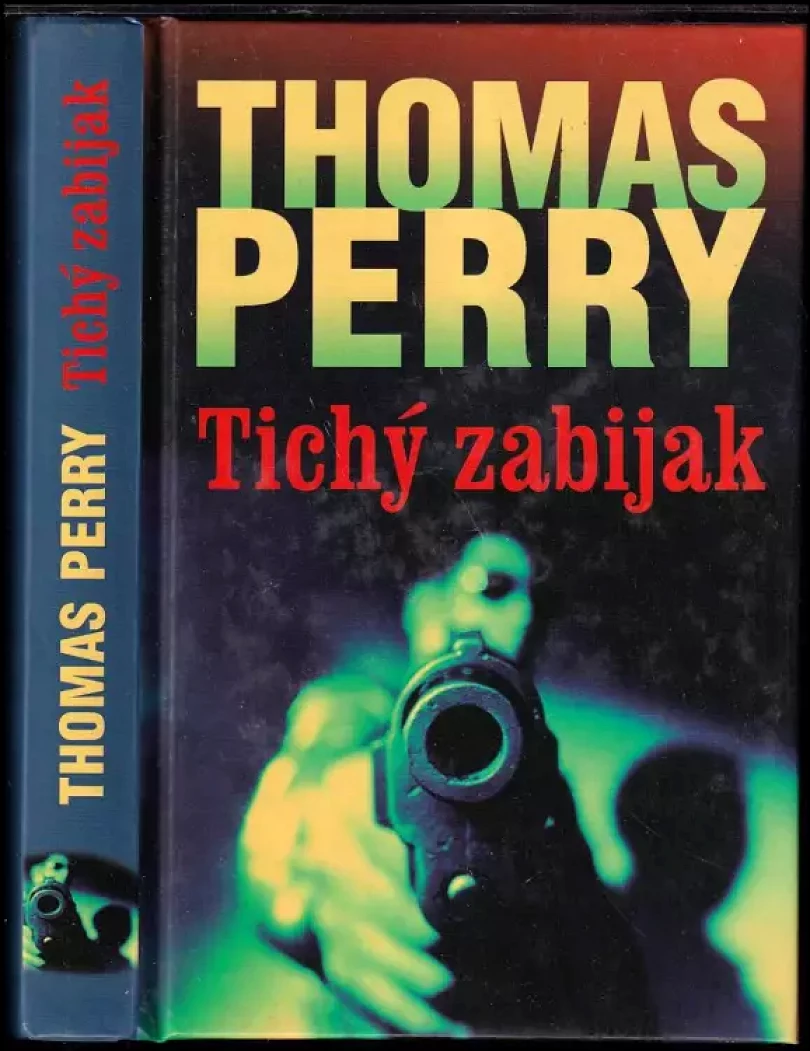 Tichý zabijak (Thomas Perry, 2010)