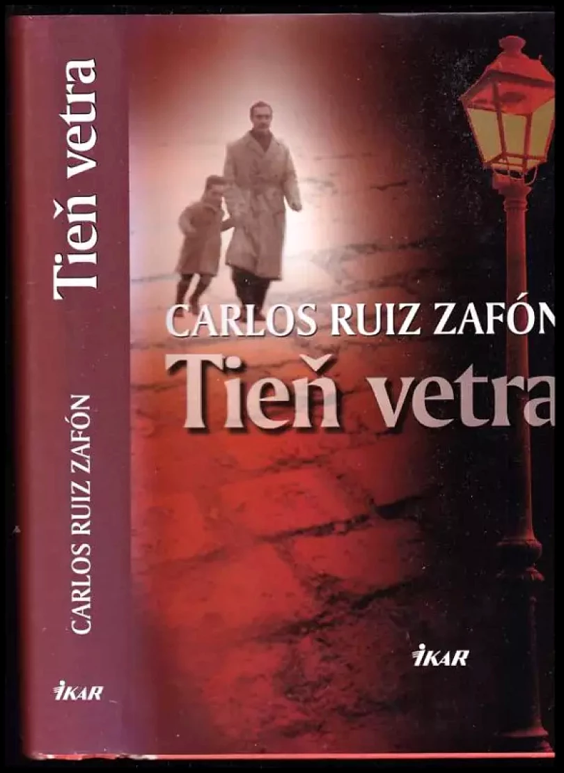 Tieň vetra (Carlos Ruiz Zafón, 2005)