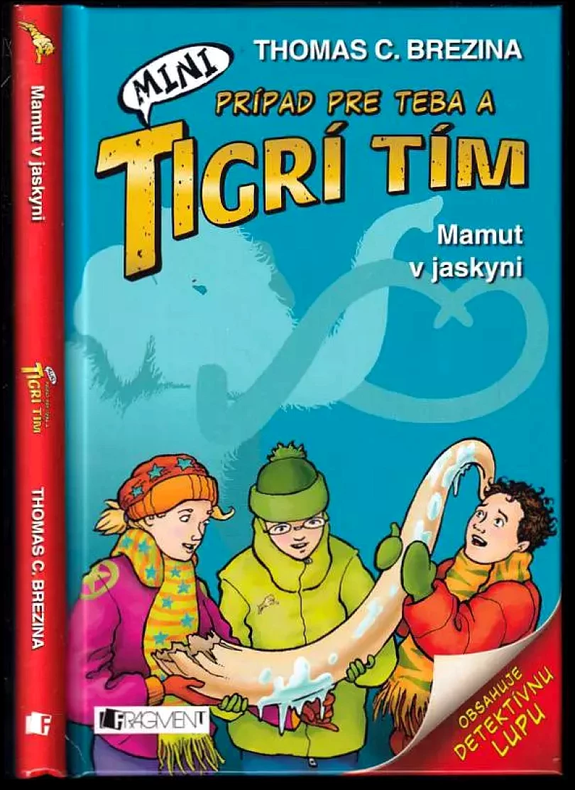Tigrí tím – Mamut v jaskyni + detektivní lupa (Thomas C. Brezina, 2015)