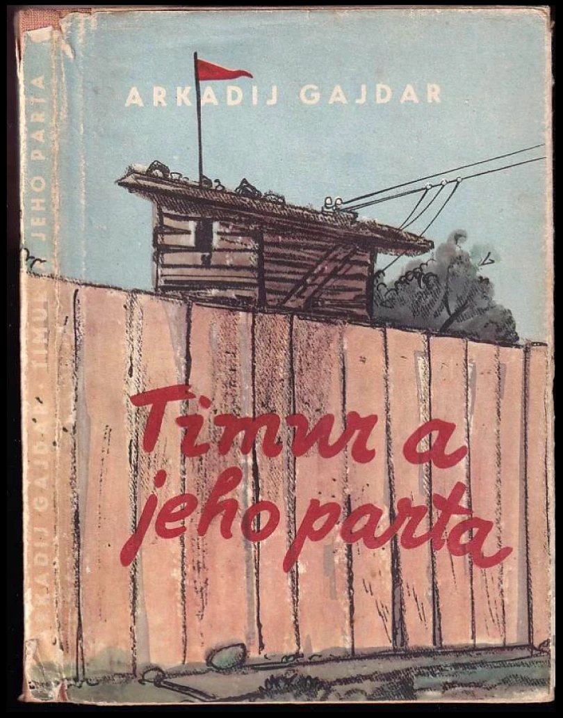 Levně Timur a jeho parta (Arkadij Petrovič Gajdar, 1951)