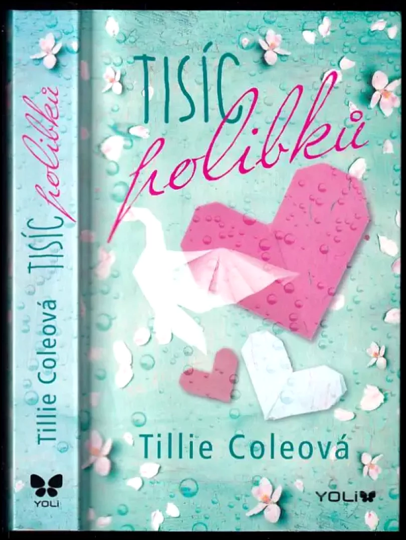 Levně Tisíc polibků (Tillie Cole, 2017)