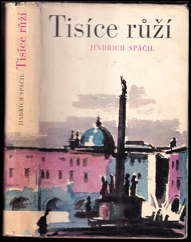 Tisíce růží (Jindřich Spáčil, 1966)