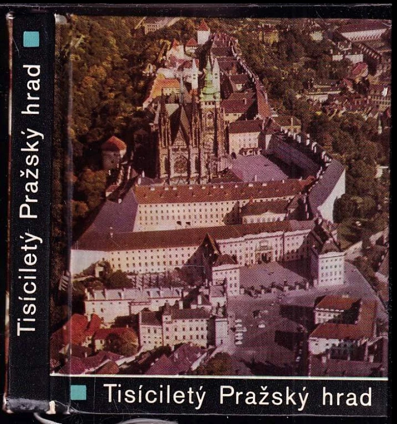 Levně Tisíciletý Pražský hrad (Evžen Veselý, 1967)