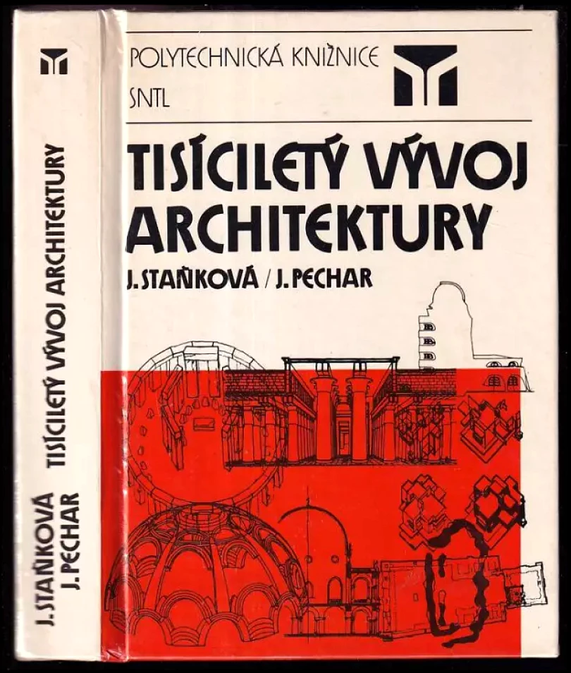 Tisíciletý vývoj architektury (Jaroslava Staňková, 1989)