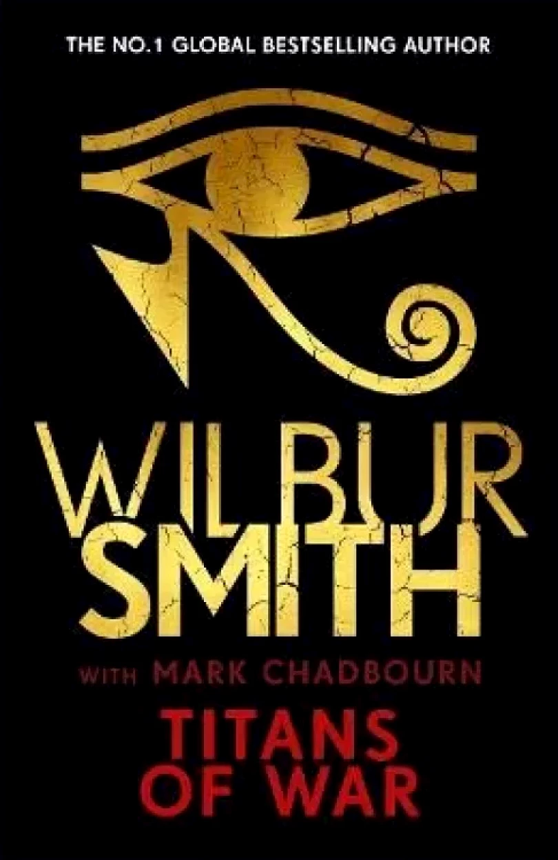 Titans of War (Ancient Egypt 8) (Wilbur Smith, 2022)