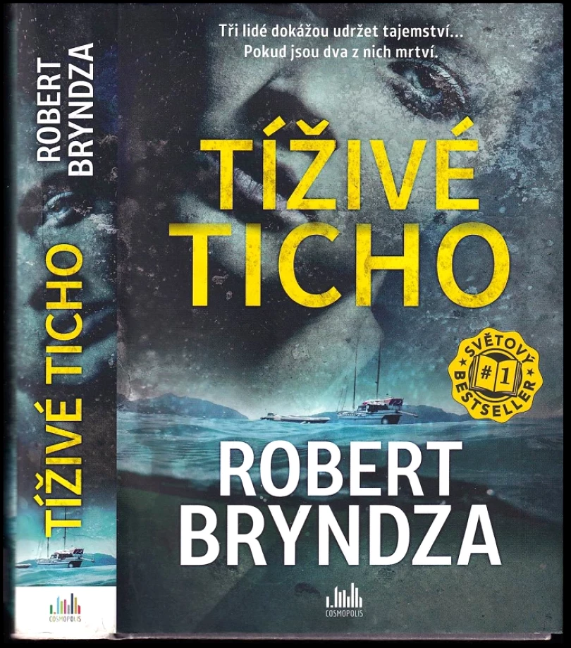 Levně Tíživé ticho (Robert Bryndza, 2023)
