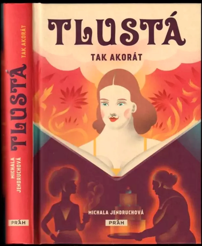 Tlustá tak akorát (Michala Jendruchová, 2019)