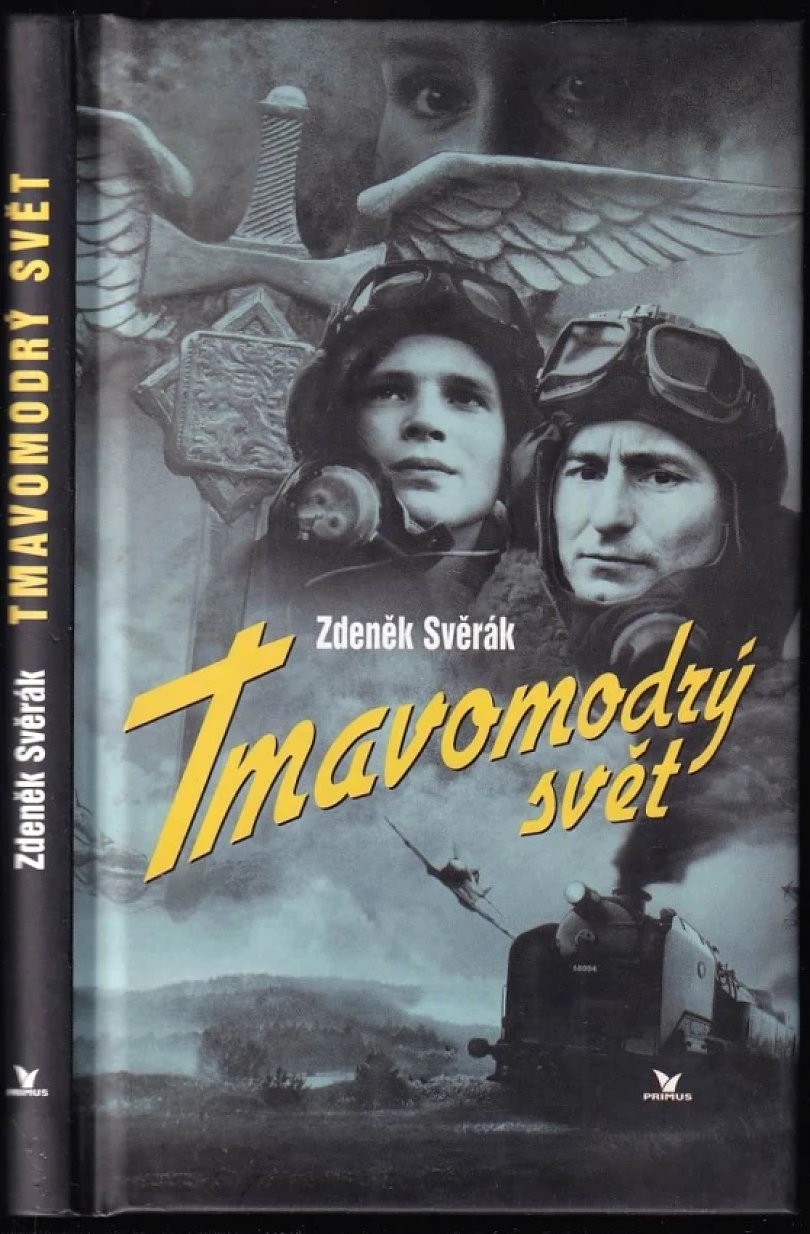 Tmavomodrý svět (Zdeněk Svěrák, 2001)