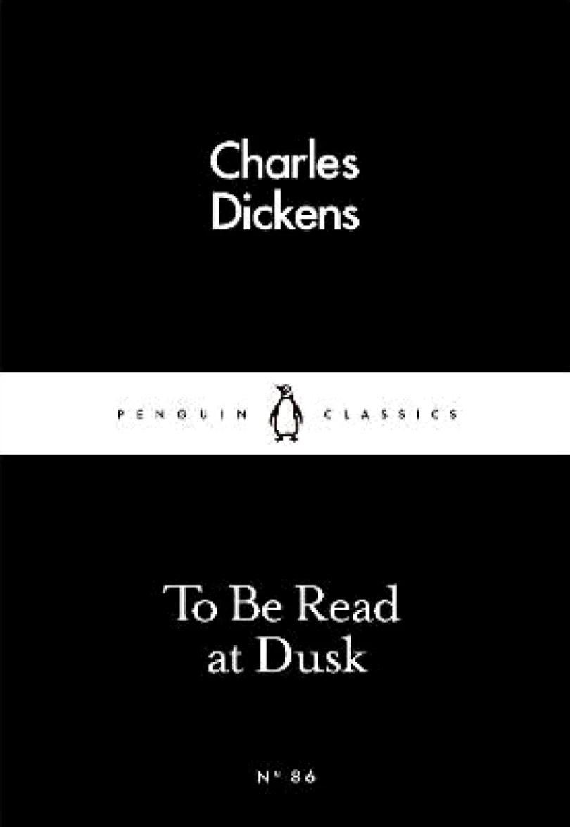 Levně To Be Read at Dusk (Charles Dickens, 2016)