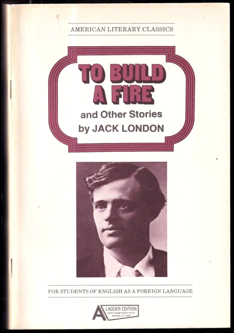 To build a fire and other stories (Jack London, 1991)