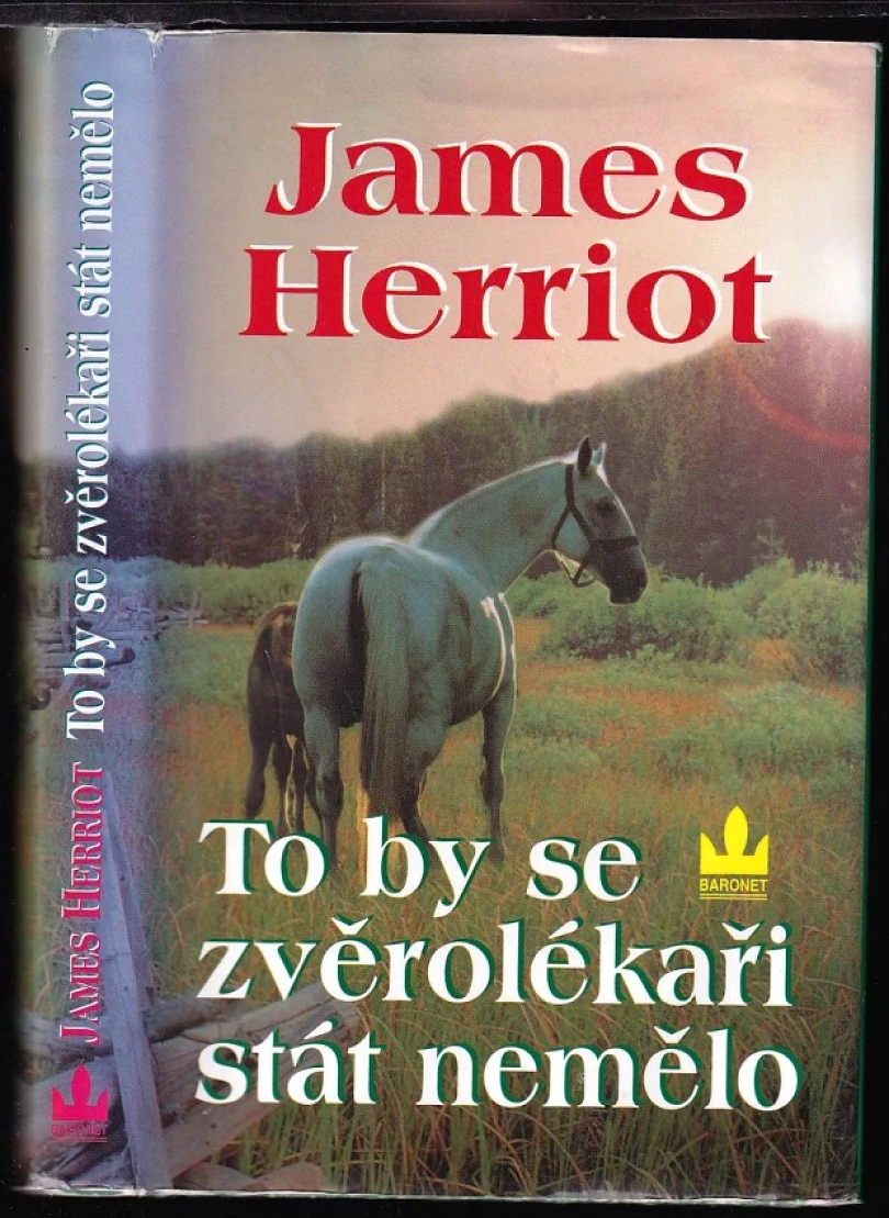 To by se zvěrolékaři stát nemělo (James Herriot, 1999)