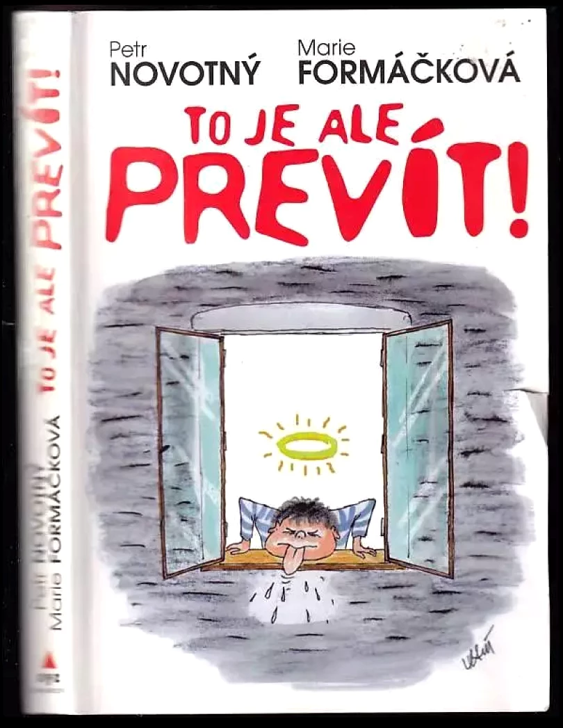 Levně To je ale prevít! (Marie Formáčková, 2008)