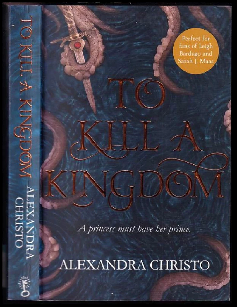 To Kill a Kingdom (Alexandra Christo, 2018)