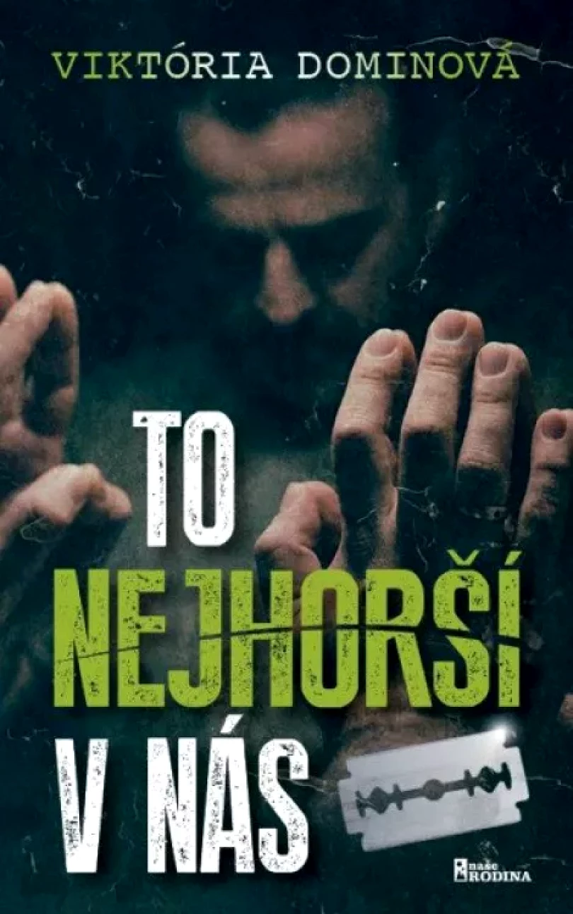 Levně To nejhorší v nás (Viktória Dominová, 2023)
