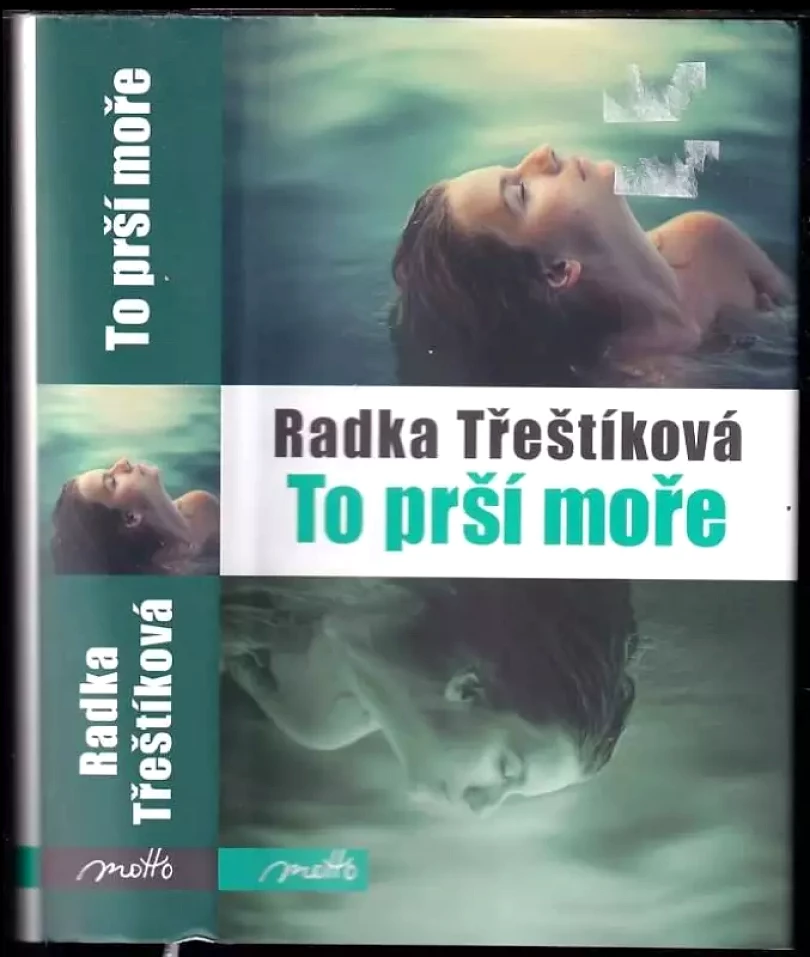Levně To prší moře (Radka Třeštíková, 2015)
