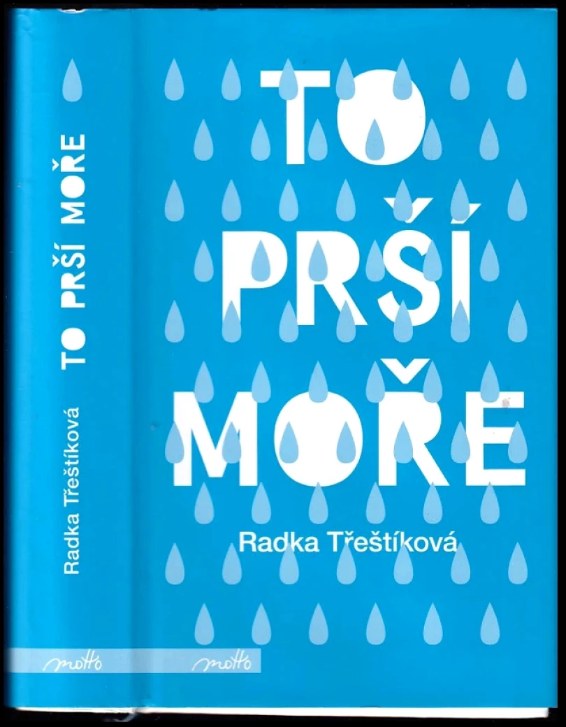 Levně To prší moře (Radka Třeštíková, 2017)