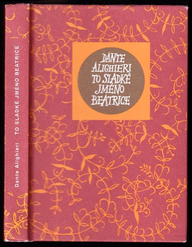 To sladké jméno Beatrice (Dante Alighieri, 1998)
