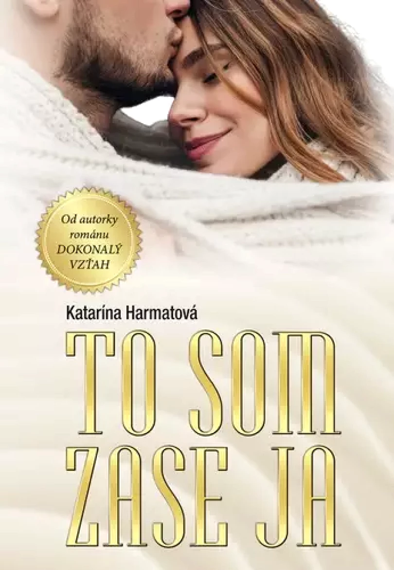 Levně To som zase ja (Katarína Harmatová, 2021)