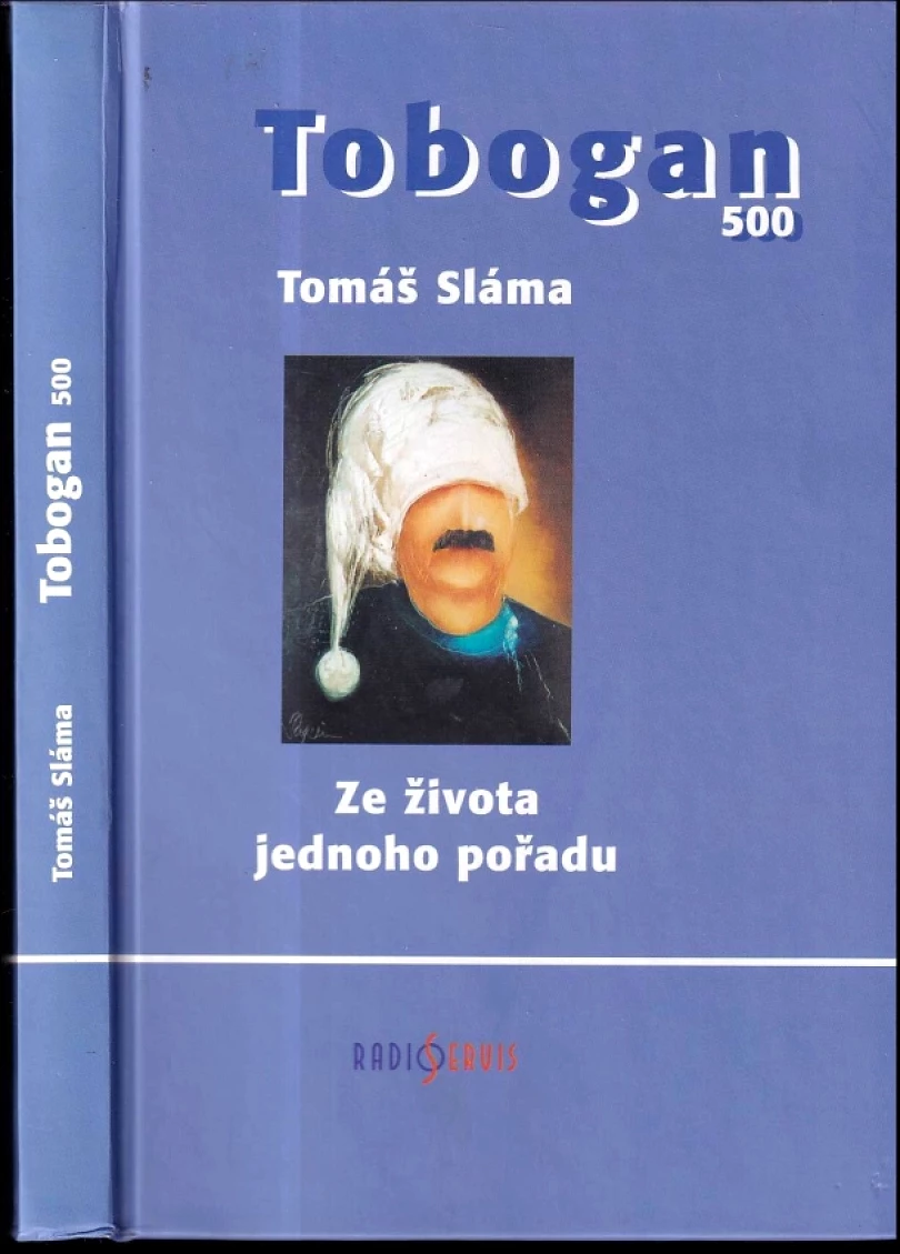 Tobogan 500 (Tomáš Sláma, 2001)