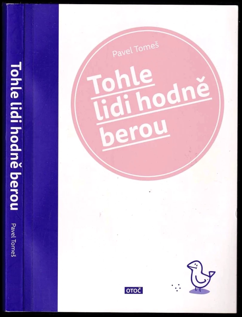 Levně Tohle lidi hodně berou (Pavel Tomeš, 2022)