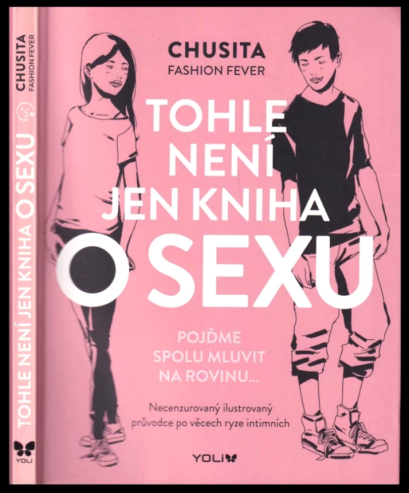 Tohle není jen kniha o sexu (Chusita Fashion Fever, 2018)