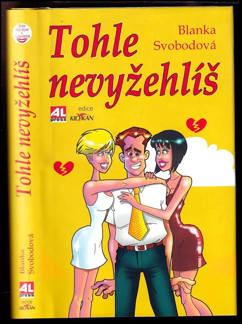 Tohle nevyžehlíš (Blanka Svobodová, 2016)