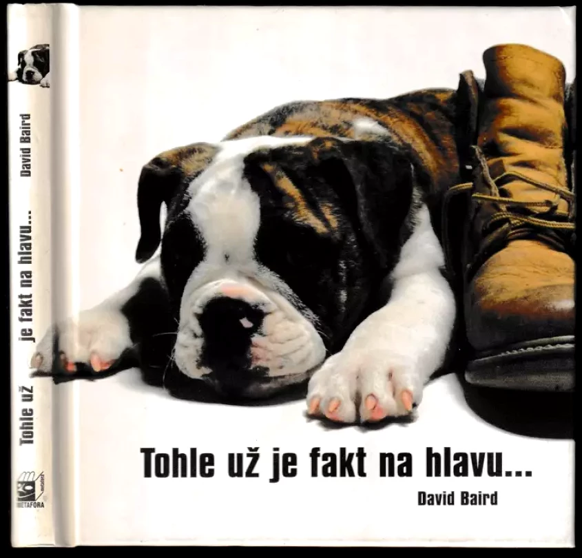 Tohle už je fakt na hlavu... - kniha citátů (David Baird, 2005)