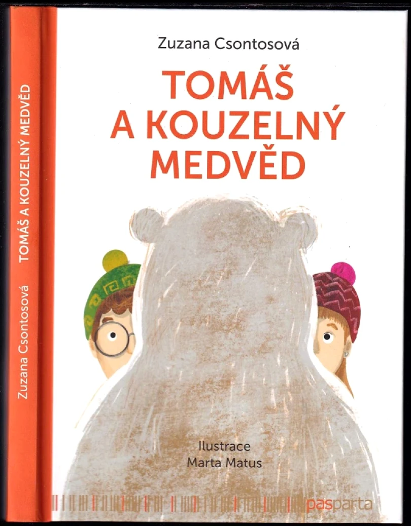 Levně Tomáš a kouzelný medvěd (Zuzana Csontosová, 2023)