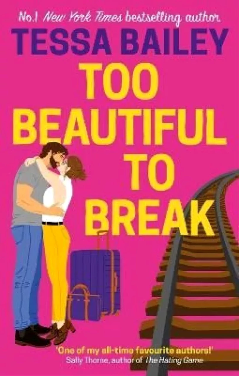 Levně Too Beautiful to Break (Tessa S Bailey, 2022)