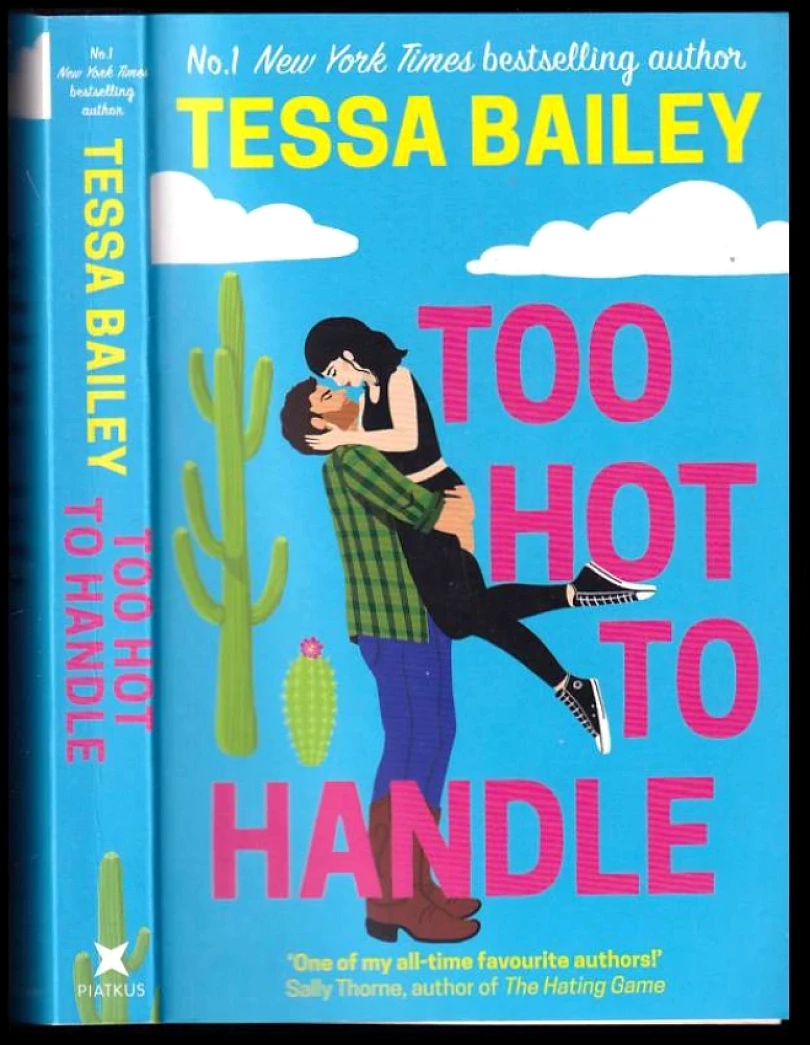 Levně Too Hot to Handle (Tessa Bailey,, 2022)