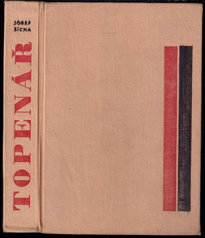 Levně Topenář (Josef Šícha, 1971)