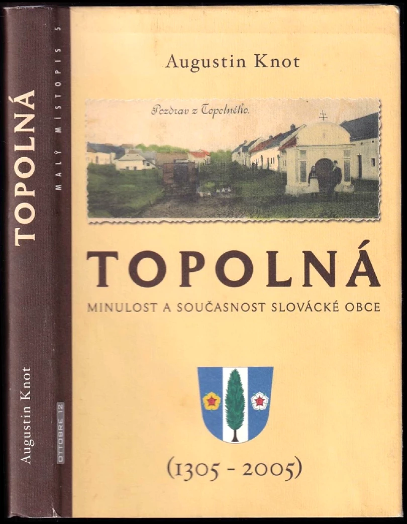 Levně Topolná (Augustin Knot, 2005)