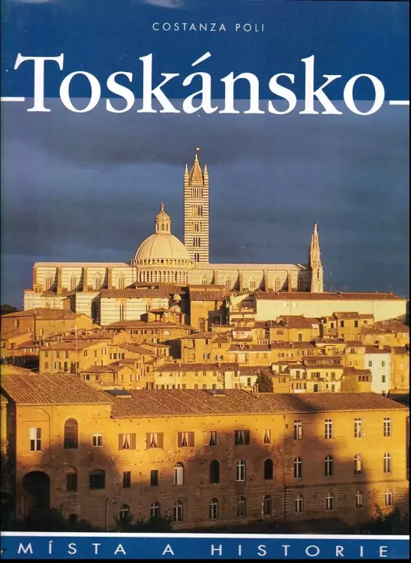 Levně Toskánsko (Costanza Poli, 2003)