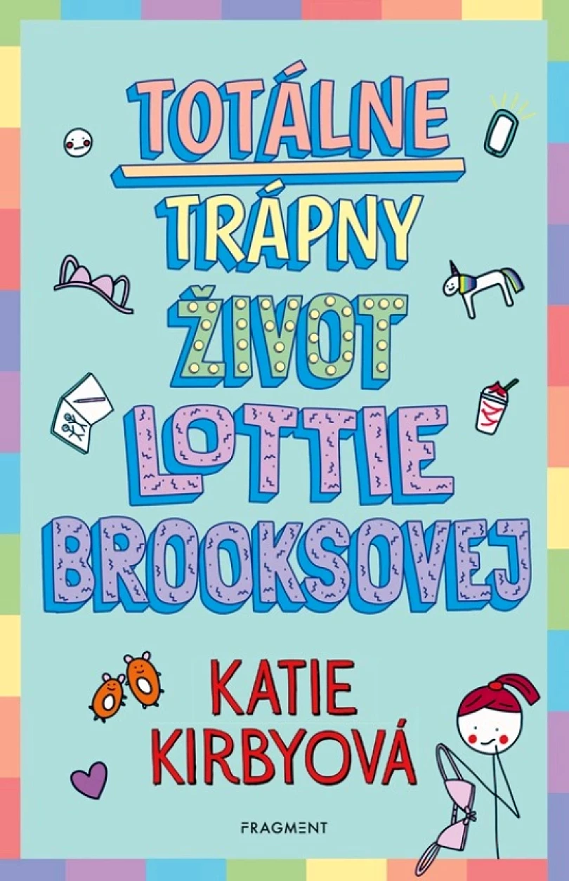 Totálne trápny život Lottie Brooksovej (Katie Kirby, 2023)