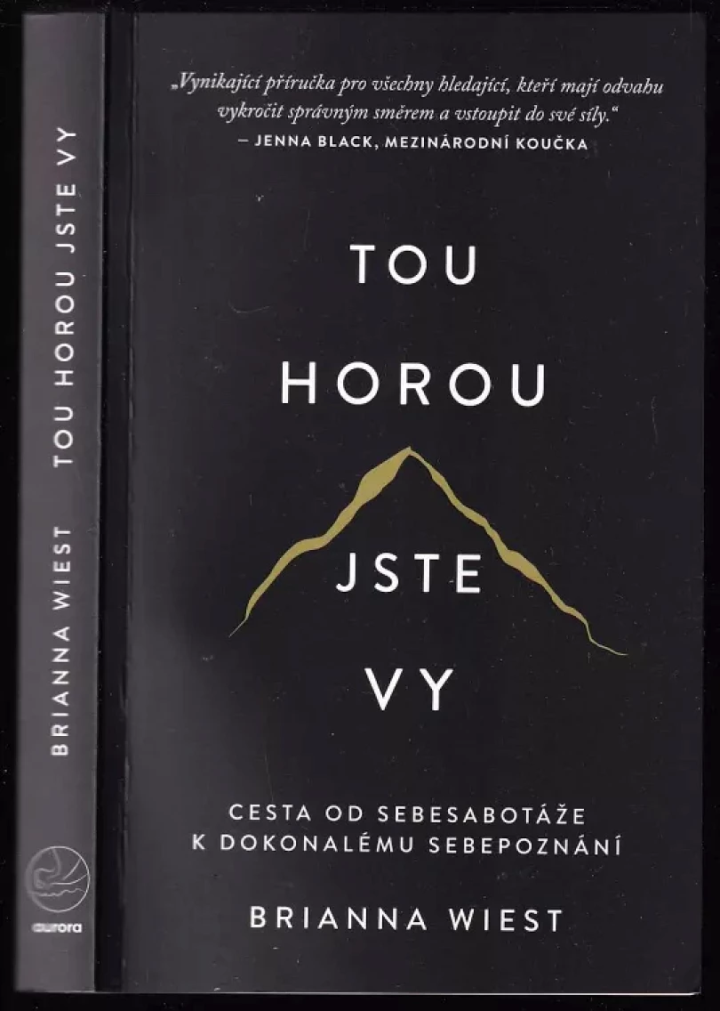 Tou horou jste vy (Brianna Wiest, 2023)