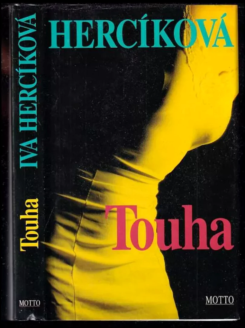 Levně Touha (Iva Hercíková, 1999)