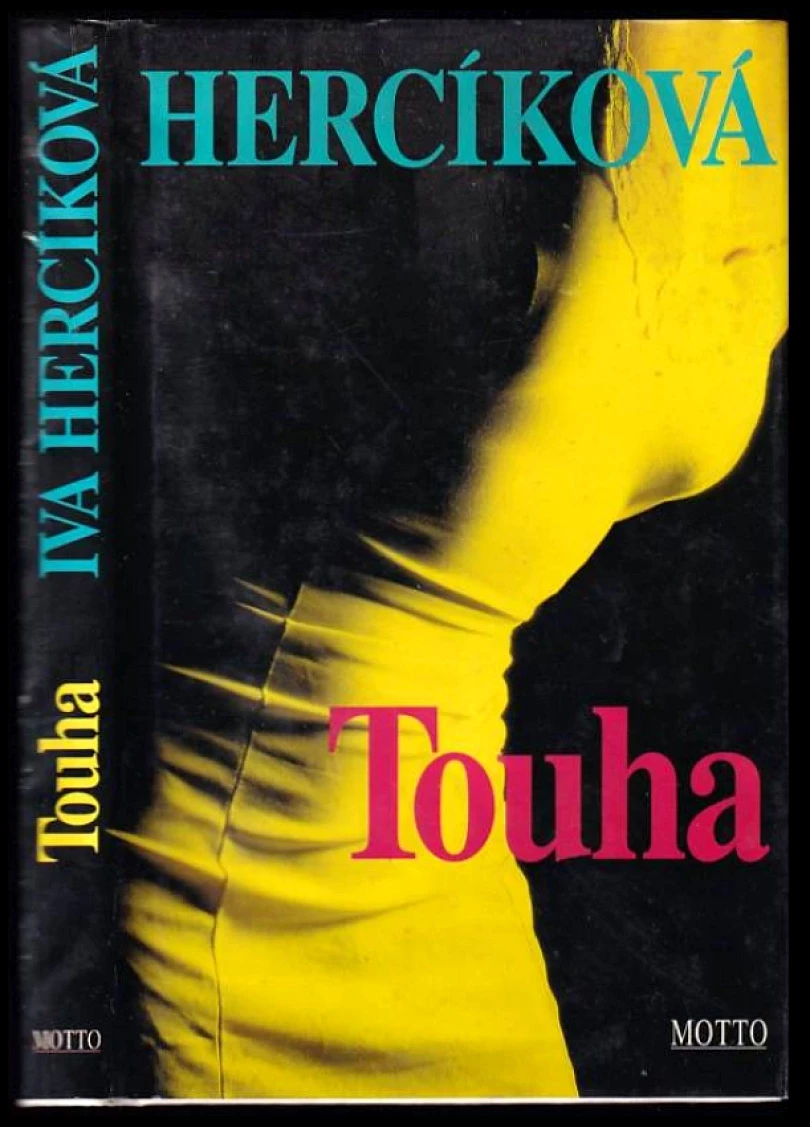 Levně Touha (Iva Hercíková, 2000)