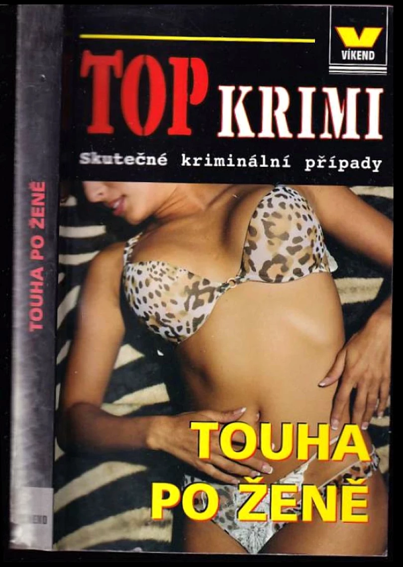 Touha po ženě (, 2007)