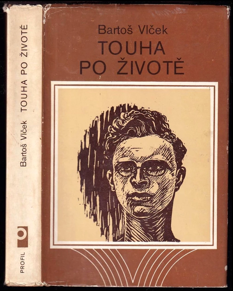 Touha po životě (Bartoš Vlček, 1979)