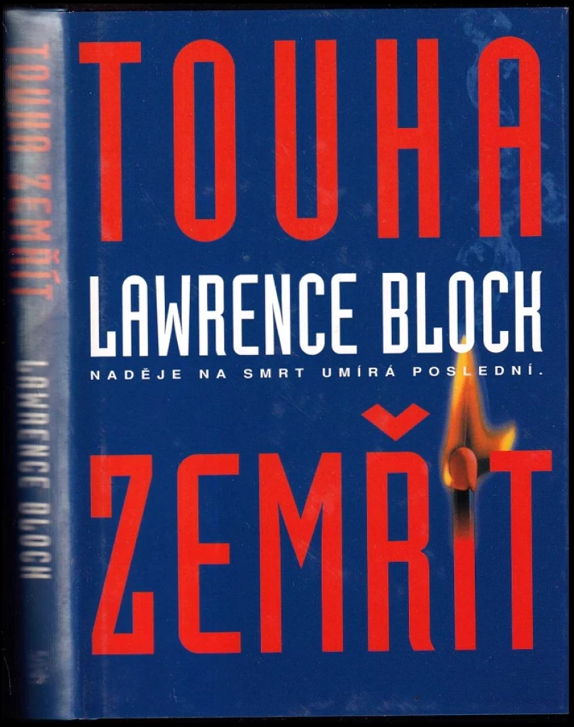 Touha zemřít (Lawrence Block, 2002)