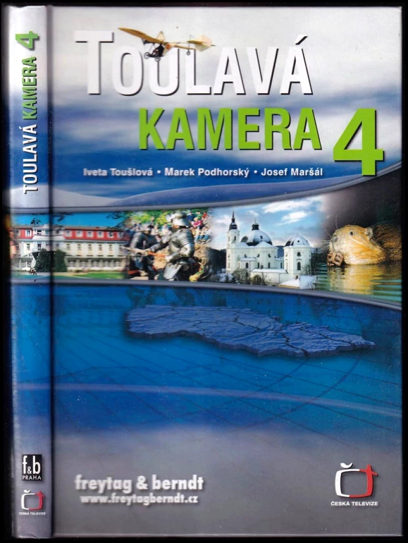 Levně Toulavá kamera (Iveta Toušlová, 2007)