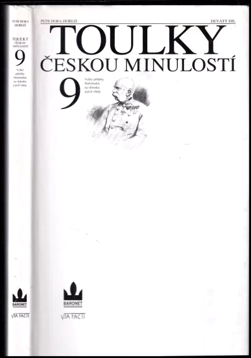 Toulky českou minulostí (Petr Hora-Hořejš, 2002)