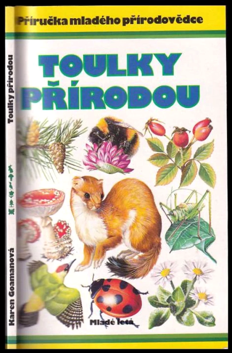 Toulky přírodou (Karen Goaman, 1996)