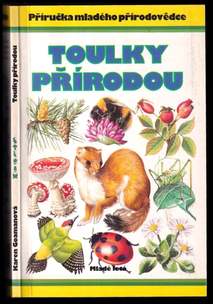 Toulky přírodou (Karen Goaman, 1996)