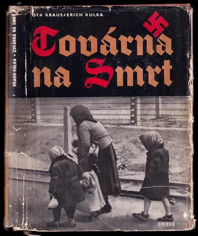 Továrna na smrt (Ota Kraus, 1956)