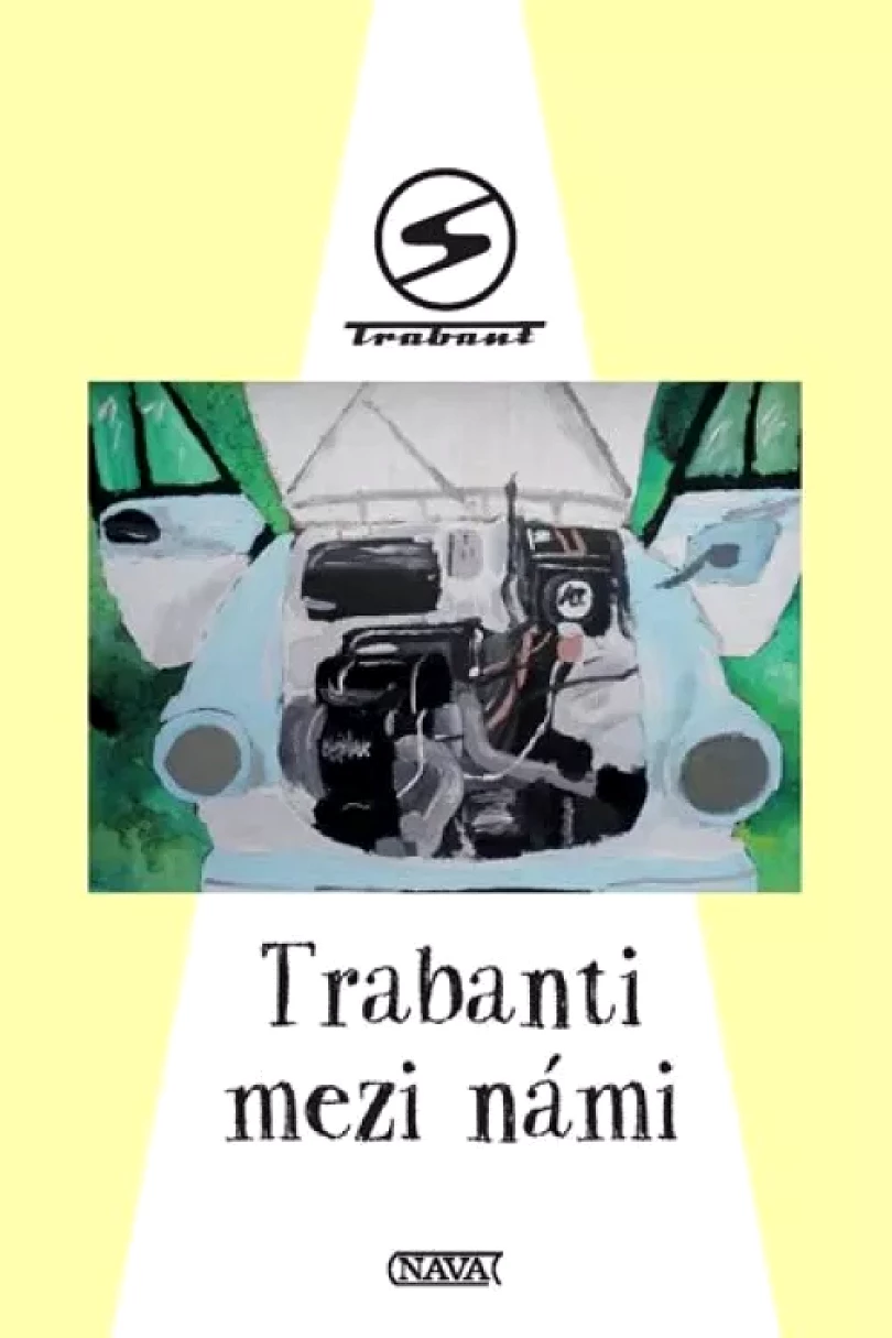 Levně Trabanti mezi námi (, 2019)