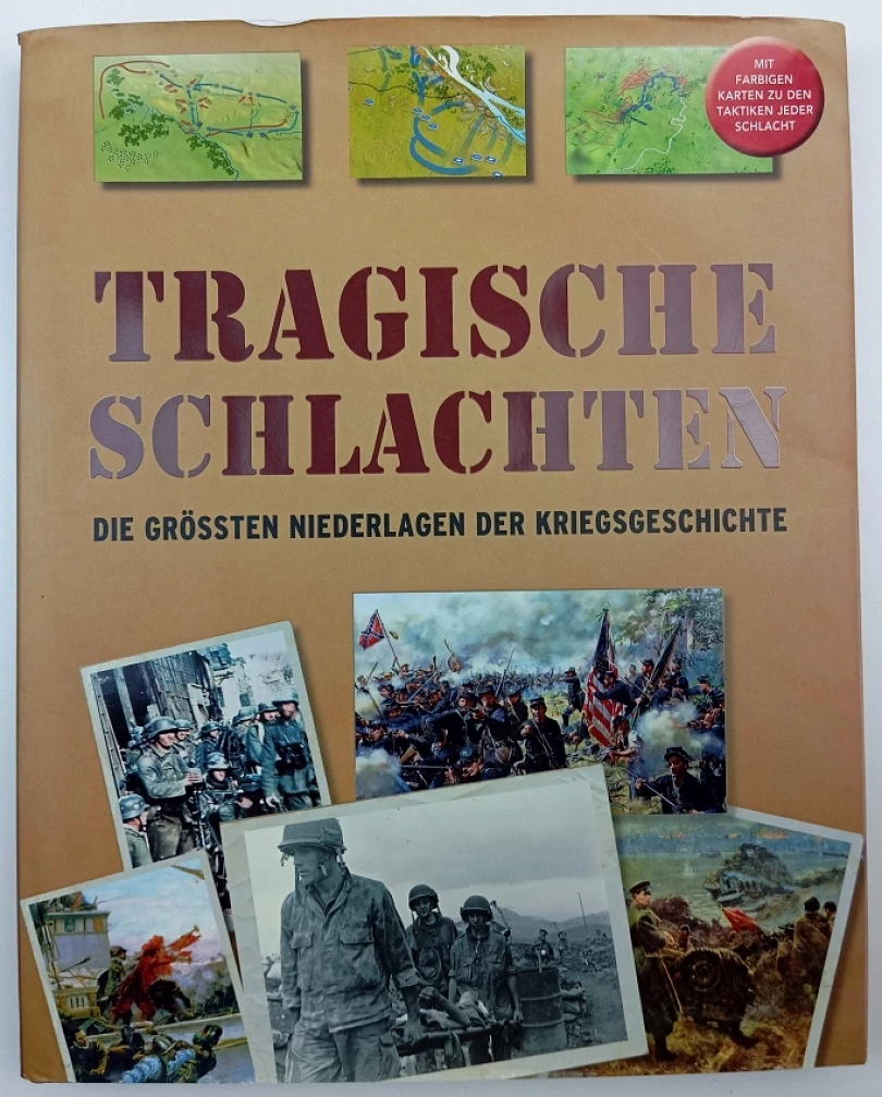 Tragische Schlachten (Michael E Haskew, 2010)