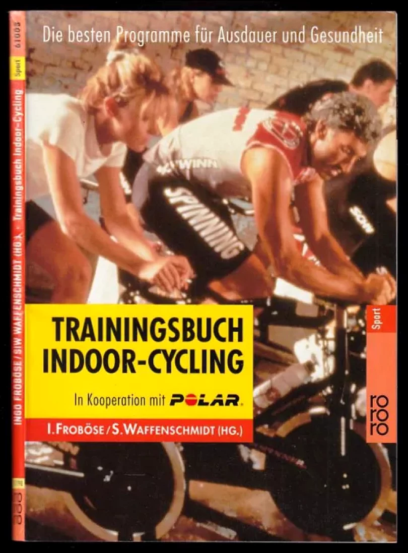 Levně Trainingsbuch Indoor - Cycling (Ingo Froböse, 2001)